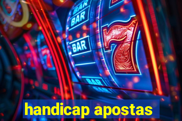 handicap apostas